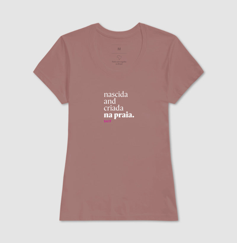 Camiseta Fem. Salty - Nascida na praia